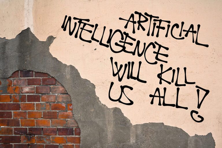 Eine Wand mit Aufschrift: Artificial Intelligence will kill us all